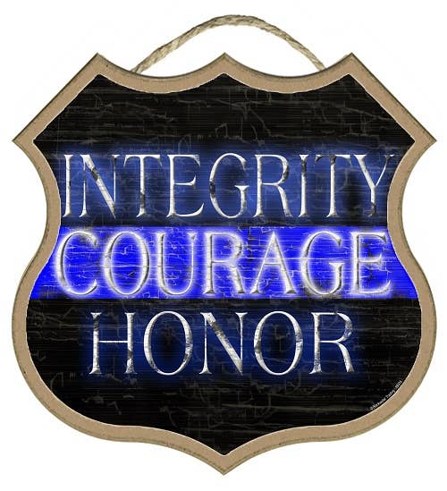 Integrity Courage Honor 10" Shield shape wood plaque, sign