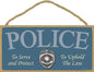 Military - POLICE To protect and serve 5" x 10" wood plaque