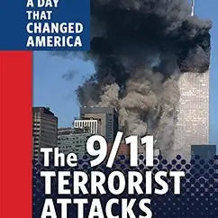 A Day That Changed America 9/11