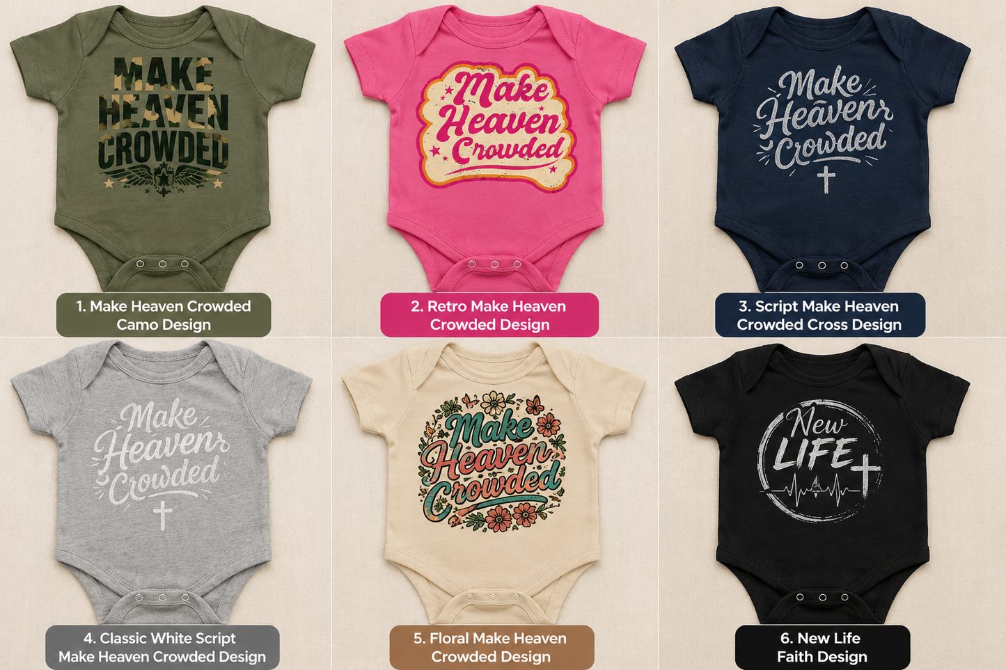 Make Heaven Crowded Christian Baby Onesie Collection