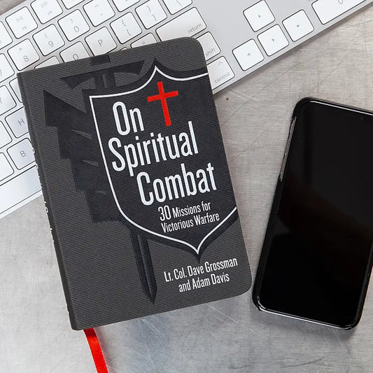 On Spiritual Combat (Devotional For First Responders)